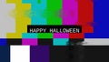 SMPTE color bars glitch happy halloween