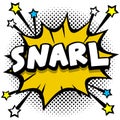 snarl Pop art comic speech bubbles book sound effects