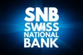 SNB - Swiss National Bank acronym, business concept background Royalty Free Stock Photo