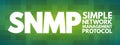 SNMP - Simple Network Management Protocol acronym, technology concept background Royalty Free Stock Photo