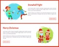 Snowball Fights and Merry Christmas Characters