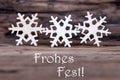 Snowflakes with Frohes Fest