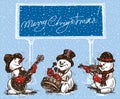 Snowmen musicians in Christmas