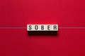 Sober - word concept on cubes Royalty Free Stock Photo