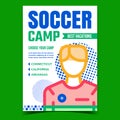 Soccer Camp Creative Promotional Poster Vector