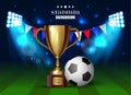 Soccer cup, football championship, soccer ball with a gold realistic cup on stadium background. Vector illustration. eps Royalty Free Stock Photo