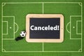 Soccer event canceled
