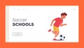 Soccer Schools Landing Page Template. Boy Playing Soccer Game. Little Kid Wear Jersey and Shorts Practicing Football