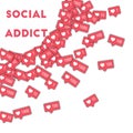 Social addict.