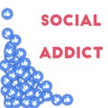 Social addict.