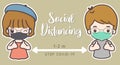 Social Distancing.Boy and girl cute cartoon drawing wearing protective mask