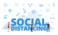 Social distancing concept with big words and people surrounded by related icon with blue color style Royalty Free Stock Photo