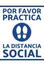 Social distancing sign. COVID-19 prevention. Inscription please practice social distancing in Spanish. Template for Royalty Free Stock Photo