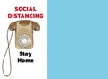 Social distancing and stay home wall Telephone Vintage hand drawn vector art illustration