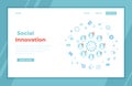 Social Innovation. Idea Strategy Technology. New changes, ÃÂ¡ommunications, Teamwork, Work together. Infographic elements. landing