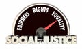 Social Justice Levels Equality Fairness Civil Rights 3d Illustration