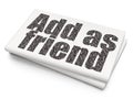 Social network concept: Add as Friend on Blank Newspaper background Royalty Free Stock Photo