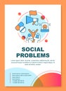 Social problems, issues poster template layout. Social disorganization. Antisocial behavior. Banner, booklet, leaflet Royalty Free Stock Photo