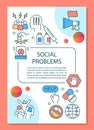 Social problems poster template layout. Social disorganization, conflicts, crimes. Banner, booklet, leaflet design with