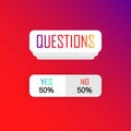 Social survey template. Poll buttons. Questions, answers sticker. Web button YES or NO layout. Blogging. Social media concept. EPS