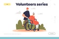 Social volunteering concept of landing page with volunteer man helping senior lady on wheelchair