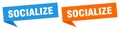 socialize banner. socialize speech bubble label set.