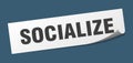 socialize sticker. socialize square sign. socialize