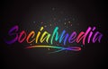 Socialmedia Word Text with Handwritten Rainbow Vibrant Colors and Confetti