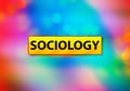 Sociology Abstract Colorful Background Bokeh Design Illustration