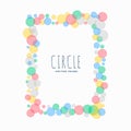 Soft circles cute frame background