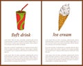 Soft Drink and Ice Cream Set Vector Illustration