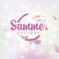 A soft pink banner with the words Summer holidays