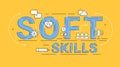 Soft Skills Concept Illustrated Sign. Outline Icons Flat Vector Design