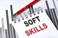 SOFT SKILLS text written on notebook with pen on chart Royalty Free Stock Photo