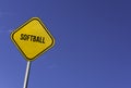 Softball - yellow sign with blue sky background