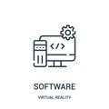 software icon vector from virtual reality collection. Thin line software outline icon vector illustration