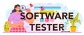 Software tester typographic header. Application or website Royalty Free Stock Photo