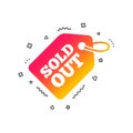 Sold out tag icon. Shopping message sign. Vector Royalty Free Stock Photo