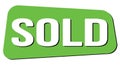 SOLD text on green trapeze stamp sign