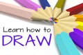 Some color pencils with text learn how to draw