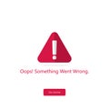 Something went wrong word and Exclamation mark symbol. warning sign vector