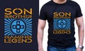 Son Brother Gaming Legend =Custom T-shirt