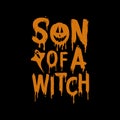 Son Of A Witch vector illustration