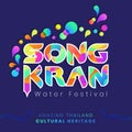 The Songkran festival of Thailand cultural heritage logotype design happiness and colorful concept celebration illustration Royalty Free Stock Photo