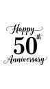 Happy 50th Anniversary Celebration in Elegant Black Script Font on White Royalty Free Stock Photo