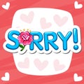 Sorry. banner of word sorry Rose Repentant woman with speech bubble Royalty Free Stock Photo