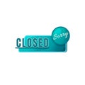 Sorry we are closed green vector board sign illustration