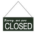 Sorry we are closed sign door posting tag