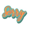 Sorry letters sticker funny cartoon design