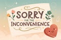 Sorry message to express regret, remorse, apology for error, mistake, guilt and request forgiveness.